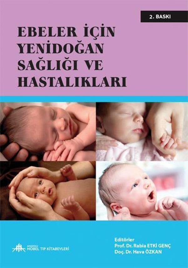 Ebeler İçin Yenidoğan Sağlığı ve Hastalıkları 2.Baskı - Nobel Tıp Kitabevleri - Image 1