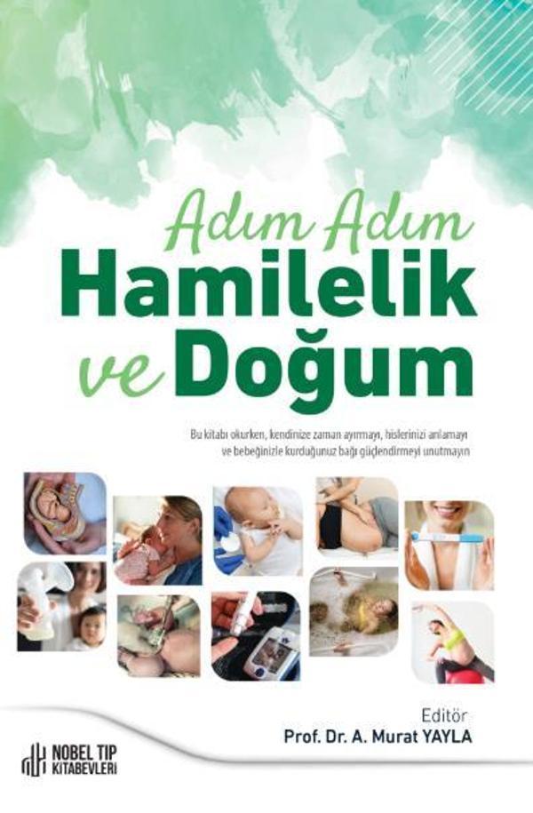 Adım Adım Hamilelik ve Doğum - Nobel Tıp Kitabevleri - Image 1