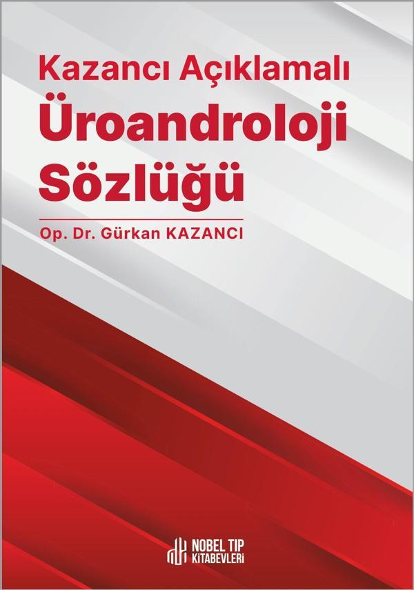 Kazancı Açıklamalı Üroandroloji Sözlüğü - Nobel Tıp Kitabevleri - Image 1