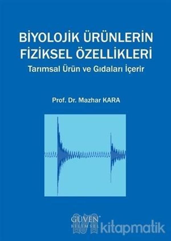 Biyolojik Ürünlerin Fiziksel Özellikleri - Nobel Tıp Kitabevleri - Image 1