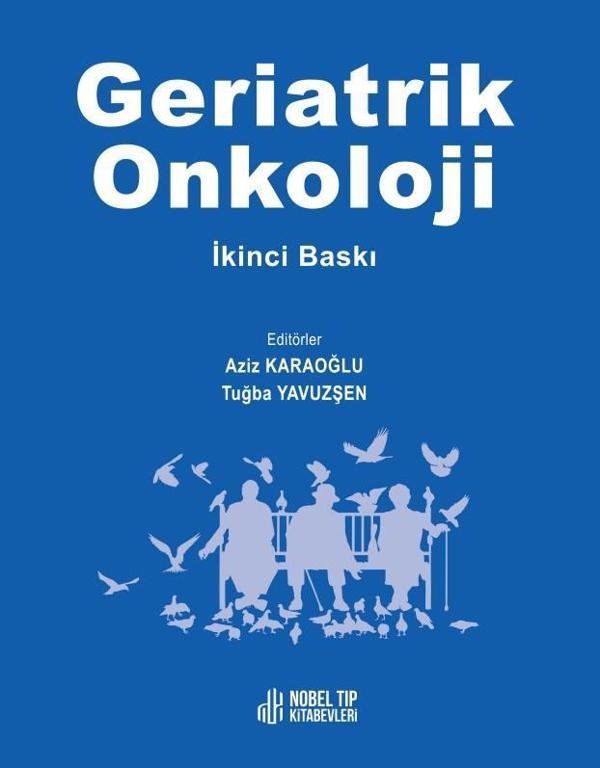 Geriatrik Onkoloji - Nobel Tıp Kitabevleri - Image 1