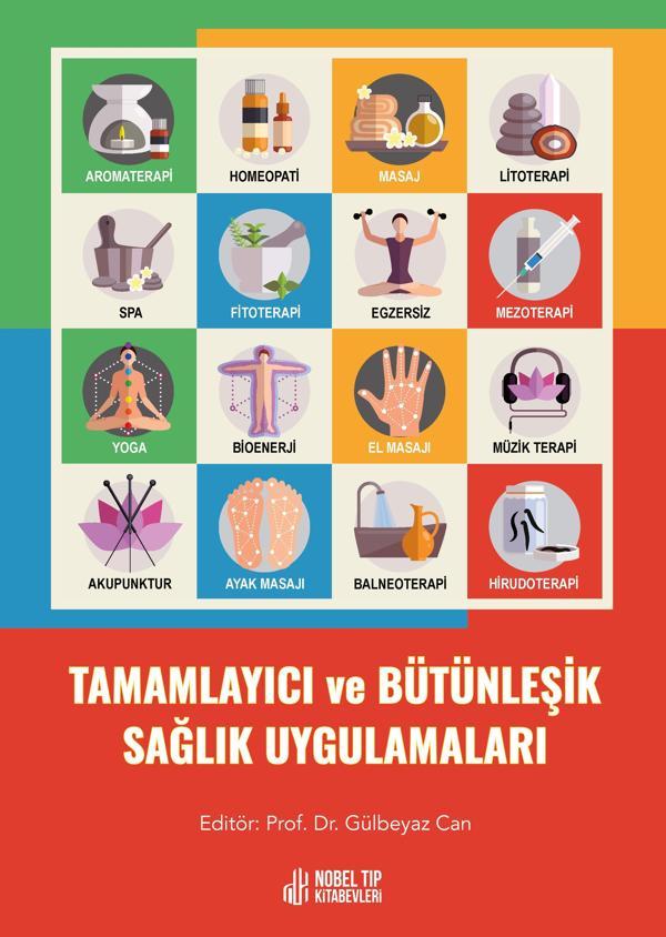 Tamamlayıcı ve Bütünleşik Sağlık Uygulamaları  - Nobel Tıp Kitabevleri - Image 1
