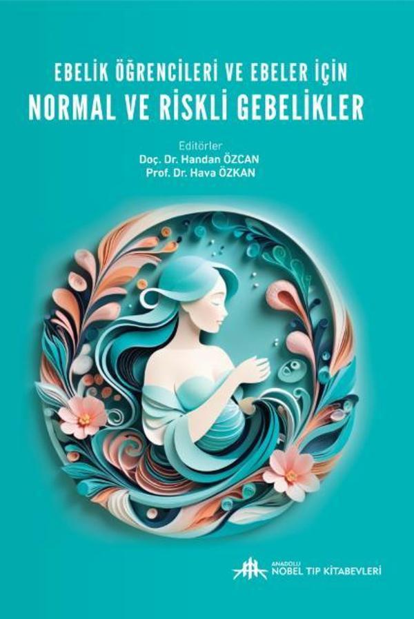 Ebelik Öğrencileri ve Ebeler için Normal ve Riskli - Nobel Tıp Kitabevleri - Image 1