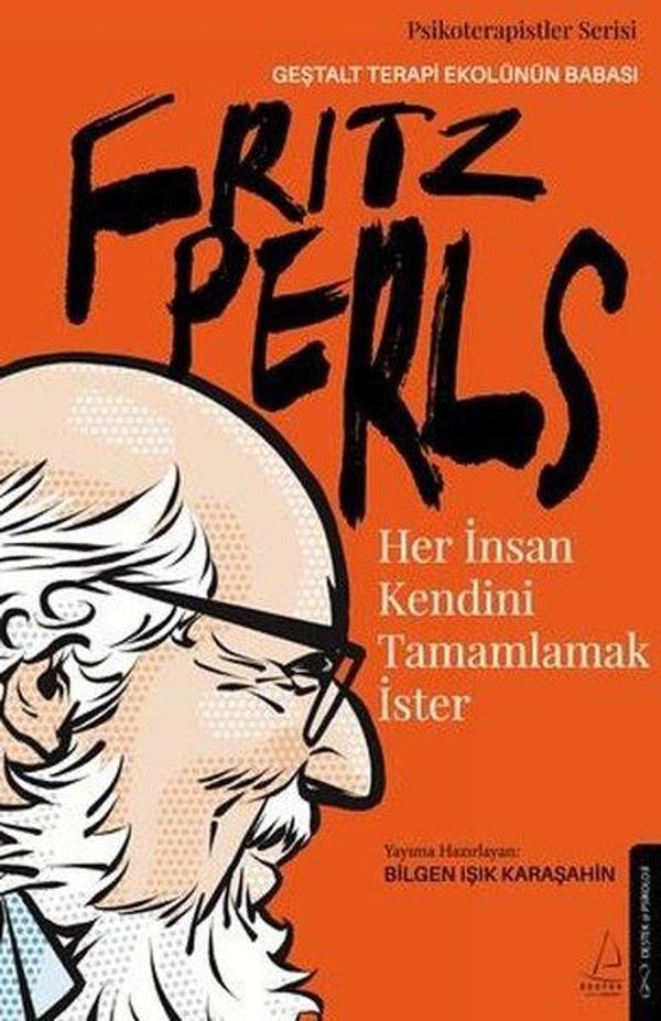 Fritz Perls - Her İnsan Kendini Tamamlamak İster - Destek Yayınları - Image 1