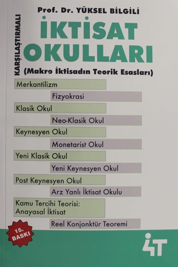 ?4T Yayınları Karşılaştırmalı İktisat Okulları Ders Notları (15.Baskı) - 4T  Yayınları - Image 1