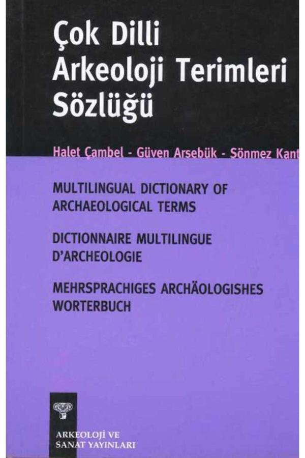 Çok Dilli Arkeoloji Terimleri Sözlüğü - Arkeoloji ve Sanat Yayınları - Image 1