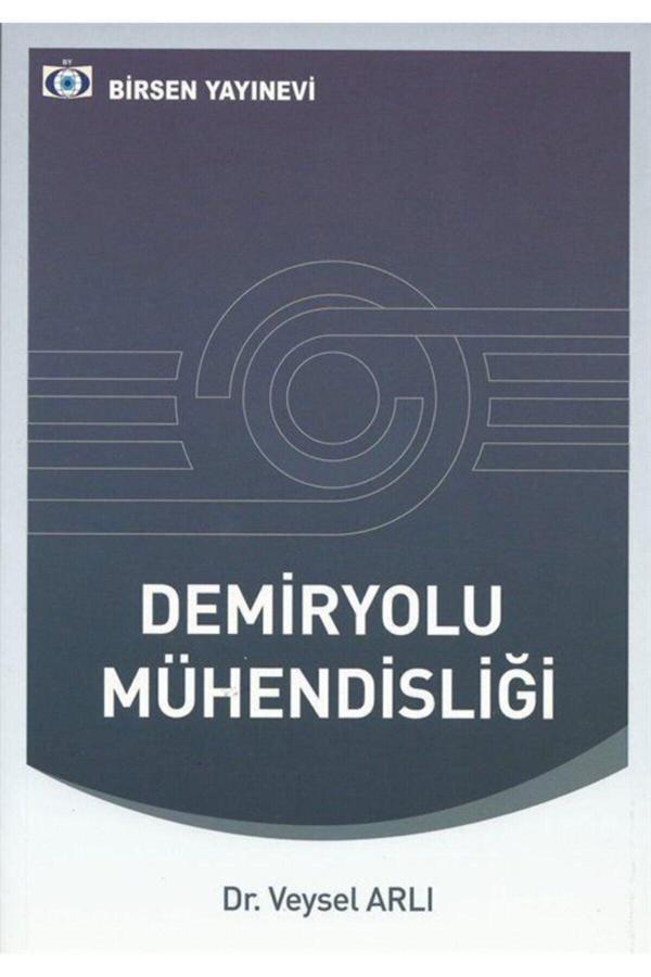Demiryolu Mühendisliği - Birsen Yayınevi - Image 1