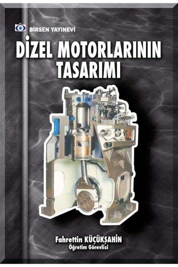 Dizel Motorlarının Tasarımı - Birsen Yayınevi - Image 1