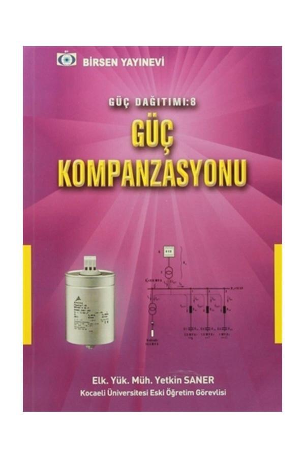 Güç Dağıtımı:8 Güç Kompanzasyonu - Birsen Yayınevi - Image 1