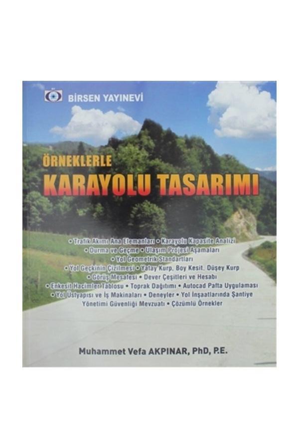 Örneklerle Karayolu Tasarımı - Birsen Yayınevi - Image 1