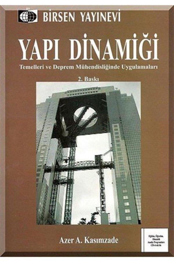 Yapı Dinamiği & Temelleri Ve Deprem Mühendisliğinde Uygulamaları (Cd Ilaveli) - Birsen Yayınevi - Image 1