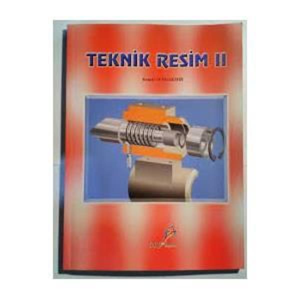 TEKNİK RESİM 2-KEMAL TÜRKDEMİR-6.BASKI-2020 - Boy Yayınları - Image 1