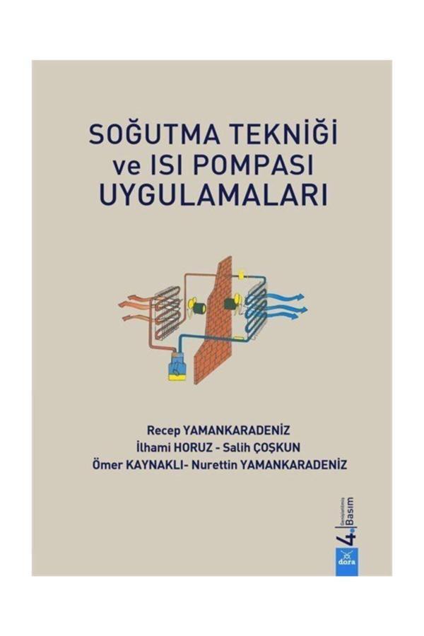 Soğutma Tekniği ve Isı Pompası Uygulamaları - Dora Yayıncılık - Image 1