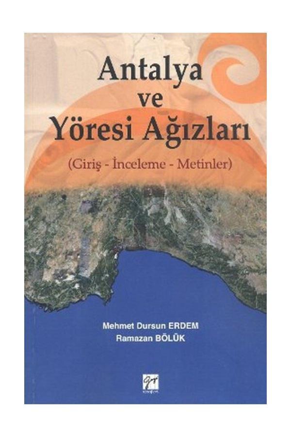 Antalya ve Yöresi Ağızları - Mehmet Dursun Erdem - Gazi Kitabevi - Image 1