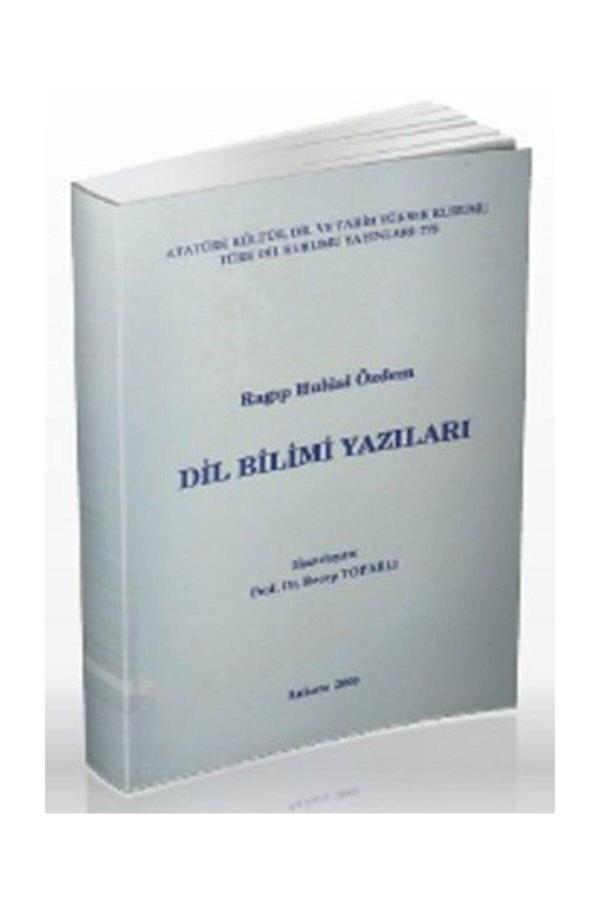 Dil Bilimi Yazıları Ragıp Hulusi - Türk Dil Kurumu Yayınları - Image 1