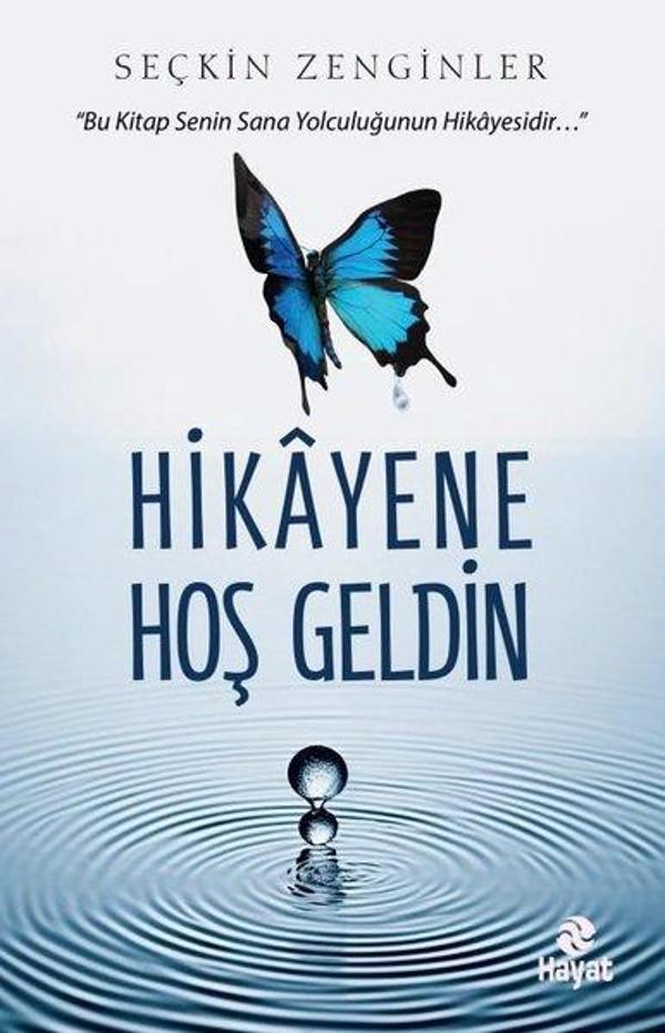 Hikayene Hoş Geldin - Hayat Yayıncılık - Image 1