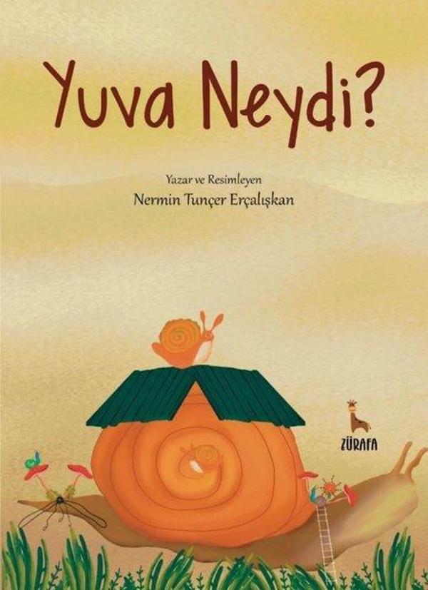 Yuva Neydi? - Zürafa Yayınları - Image 1