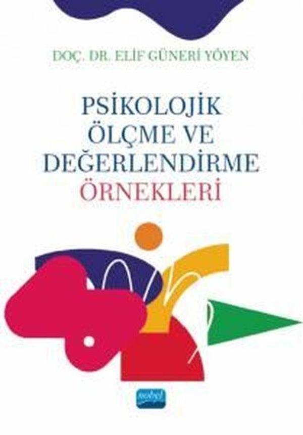 Psikolojik Ölçme ve Değerlendirme Örnekleri - Nobel Akademik Yayıncılık - Image 1