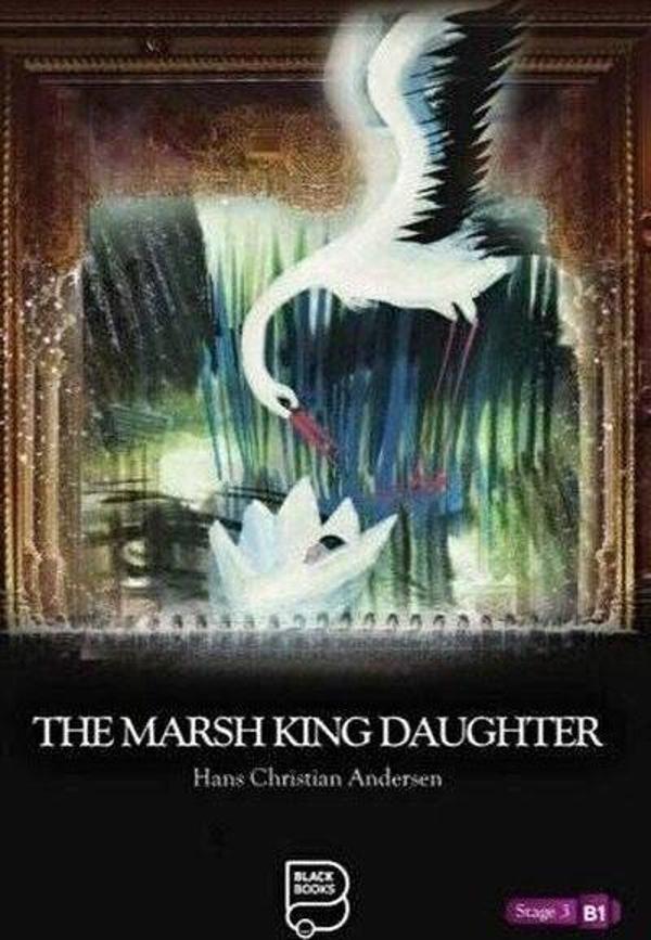 The Marsh King Daughter Level - 3 - Akyüz Yayınları - Image 1