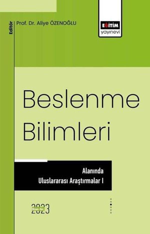 Beslenme Bilimleri Alanında Uluslararası Araştırmalar 1 - Eğitim Yayınevi - Image 1