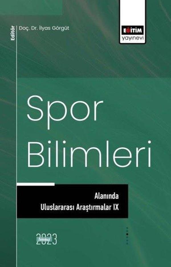 Spor Bilimleri Alanında Uluslararası Araştırmalar 9 - Eğitim Yayınevi - Image 1