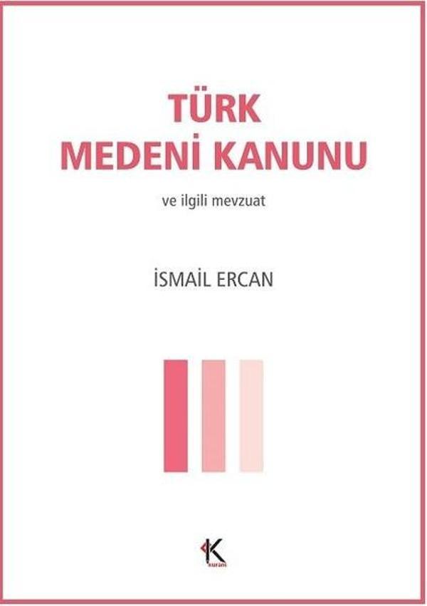 Türk Medeni Kanunu - Kuram - Image 1