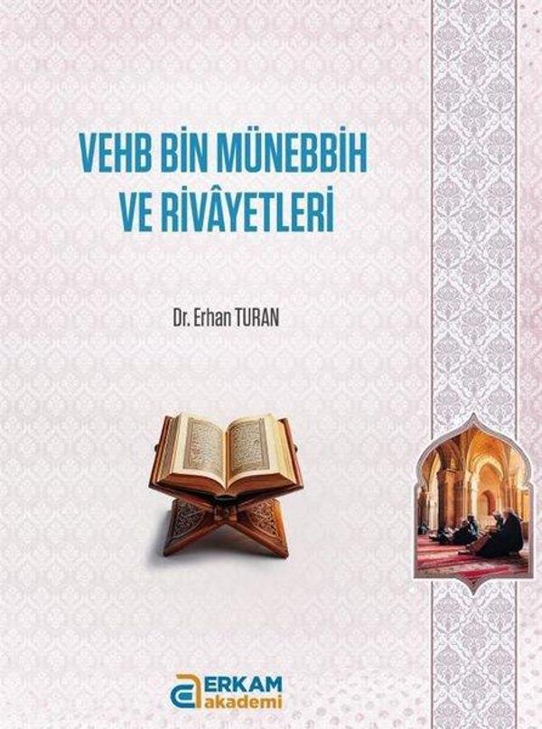 Vehb Bin Münebbih ve Rivayetleri - Erkam Akademi - Image 1