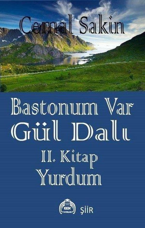 Bastonum Var Gül Dalı 2. Kitap - Yurdum - Kekeme Yayınları - Image 1
