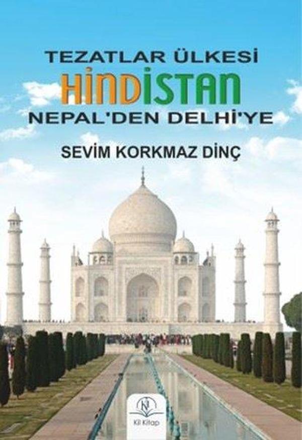 Tezatlar Ülkesi Hindistan - Nepal'den Delhi'ye - Kil Kitap - Image 1