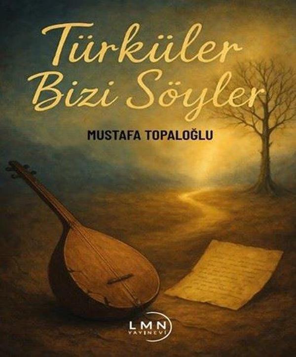 Türküler Bizi Söyler - Liman Yayınevi - Image 1
