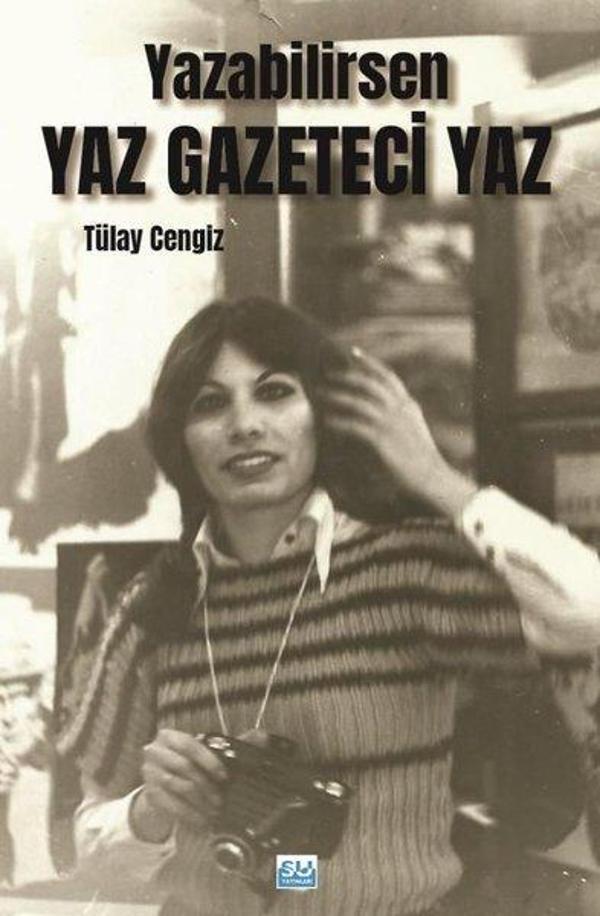 Yazabilirsen Yaz Gazeteci Yaz - Su Yayınları - Image 1