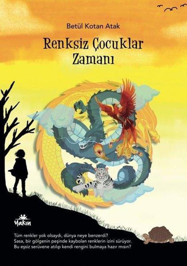 Renksiz Çocuklar Zamanı - Yakın Kitabevi - Image 1