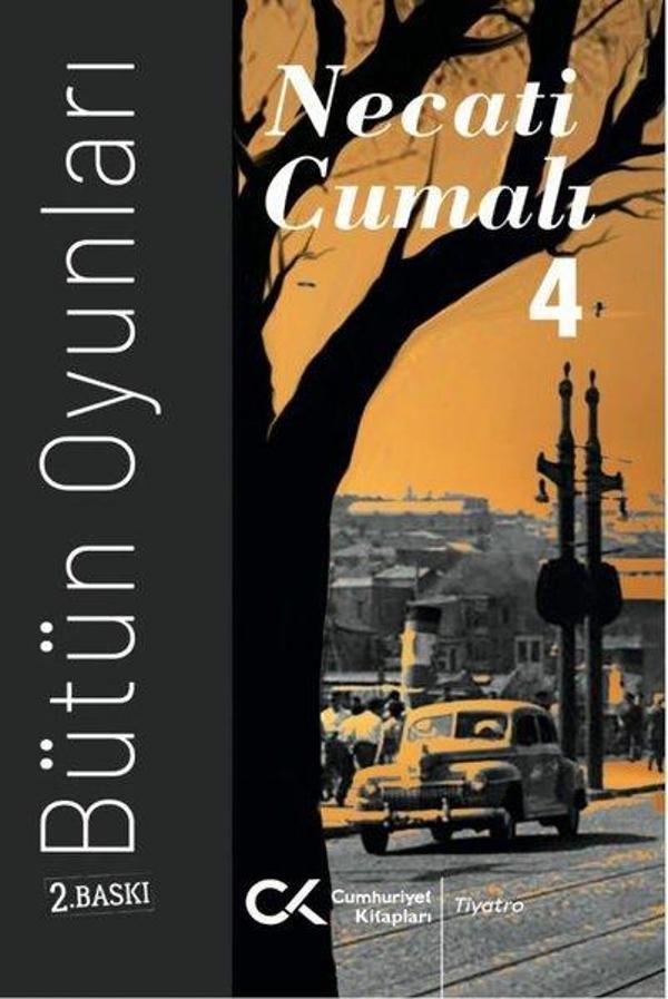 Necati Cumalı - Bütün Oyunları 4 - Cumhuriyet Kitapları - Image 1