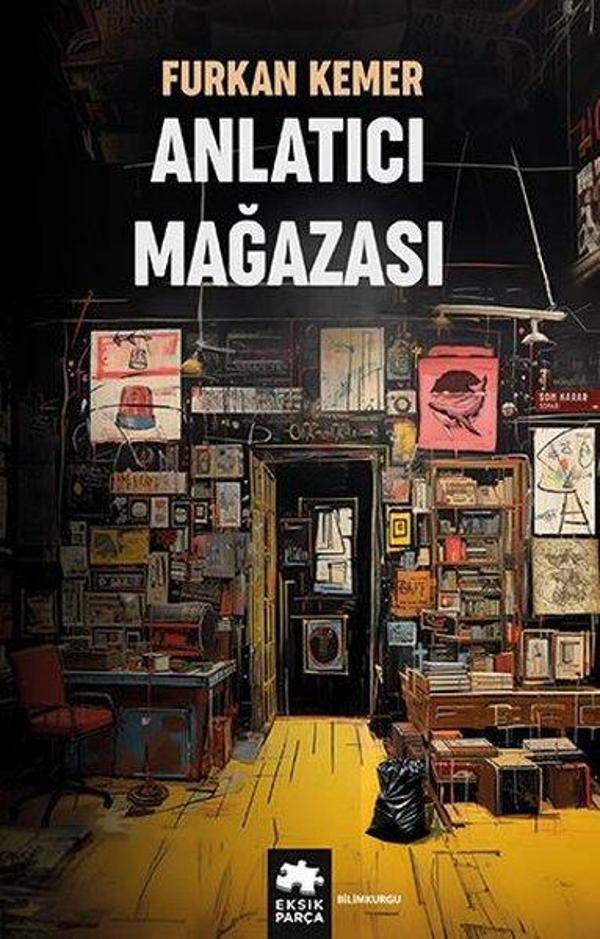 Anlatıcı Mağazası - Eksik Parça Yayınları - Image 1
