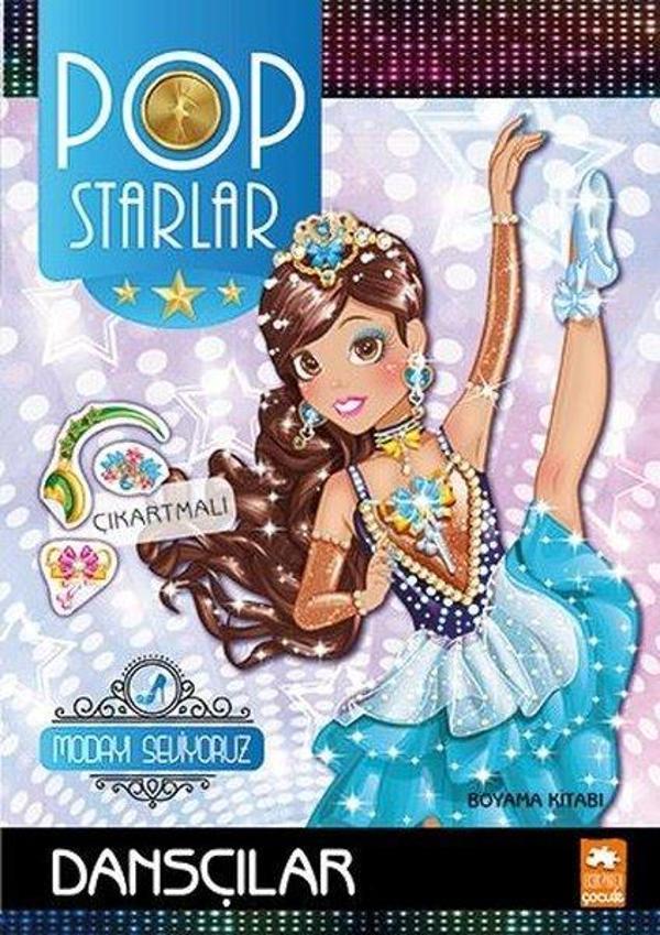 Pop Starlar Dansçılar - Modayı Seviyoruz - Çıkarmalı Boyama Kitabı - Eksik Parça Yayınları - Image 1