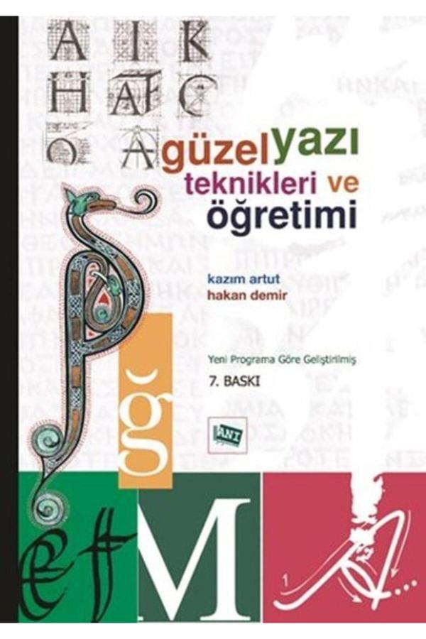 -güzel Yazı Teknikleri Ve Öğretimi - Anı Yayıncılık - Image 1