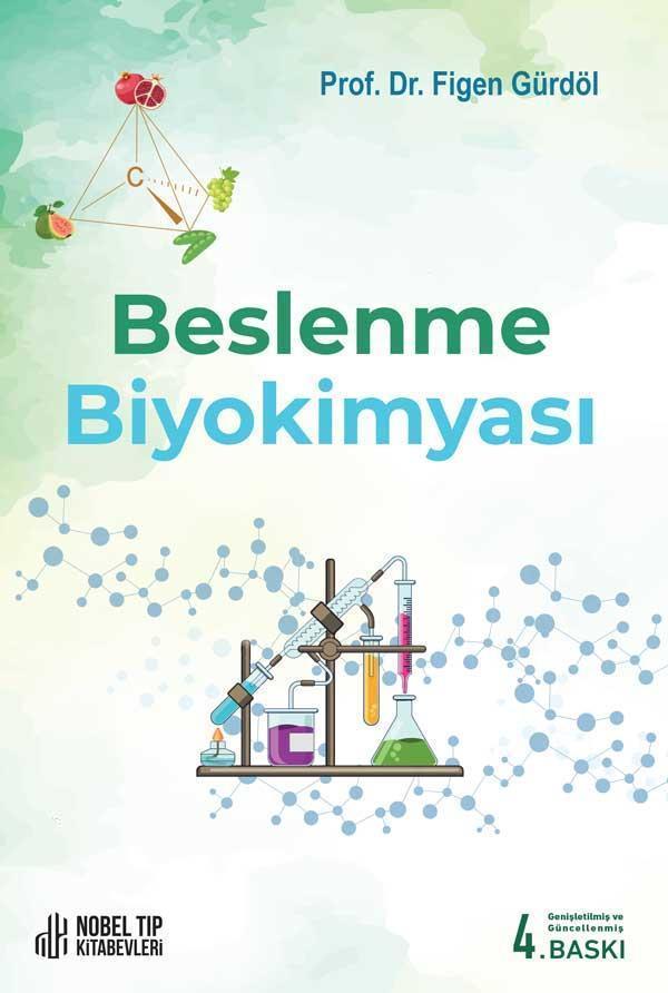Beslenme Biyokimyası 4.Baskı - Nobel Tıp Kitabevleri - Image 1