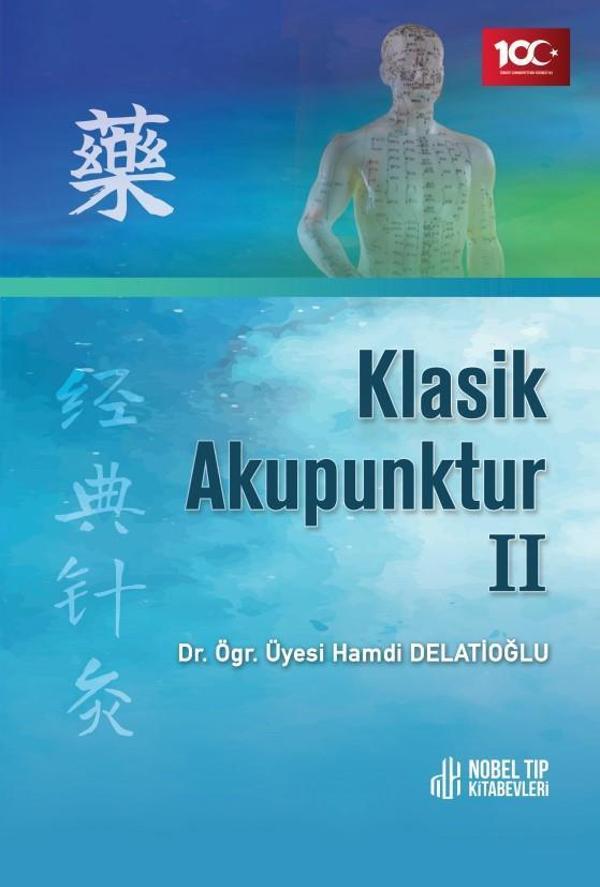 Nobel Tıp Kitabevleri Klasik Akupunktur 2 - Nobel Tıp Kitabevleri - Image 1