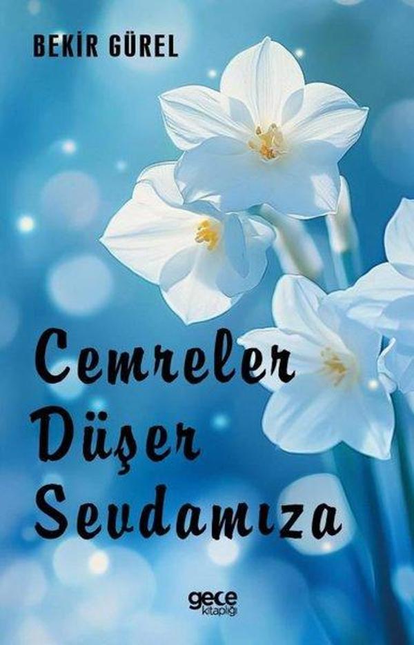 Cemreler Düşer Sevdamıza - Gece Kitaplığı - Image 1