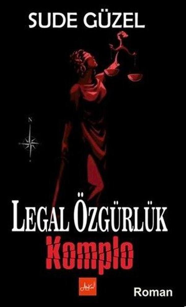 Legal Özgürlük Komplo - Atakar Yayıncılık - Image 1
