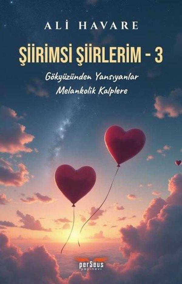 Şiirimsi Şiirlerim 3 - Perseus Yayınevi - Image 1