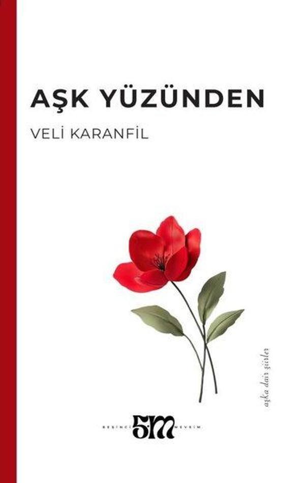 Aşk Yüzünden - Aşka Dair Şiirler - Beşinci Mevsim Yayınları - Image 1