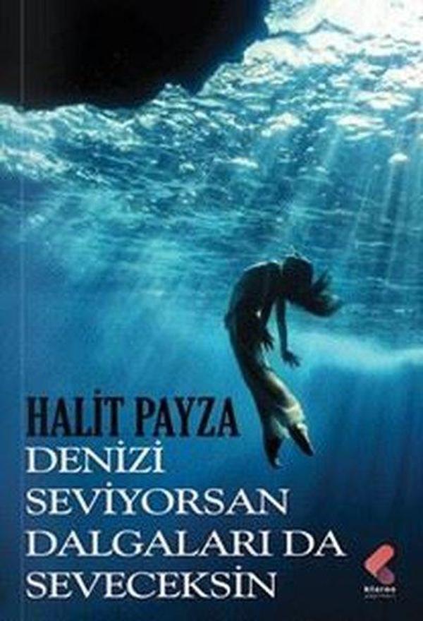 Denizi Seviyorsan Dalgalarını da Seveceksin - Klaros Yayınları - Image 1