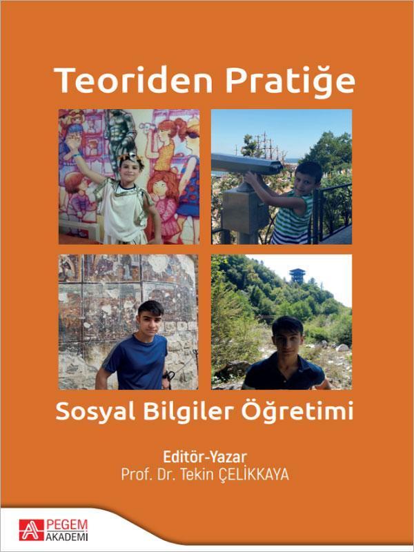 Teoriden Pratiğe Sosyal Bilgiler Öğretimi - Pegem Akademi Yayıncılık - Image 1