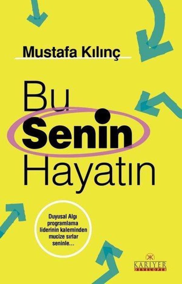 Bu Senin Hayatın - Kariyer Yayınları - Image 1