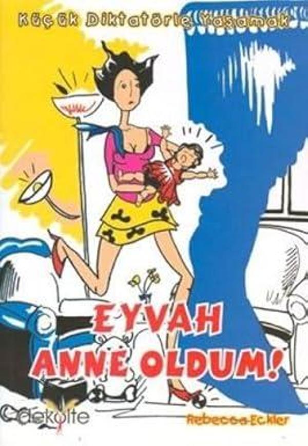 Eyvah Anne Oldum - Dekolte Yayıncılık - Image 1