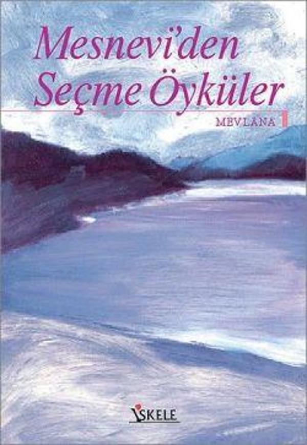 Mesnevi'den Seçme Öyküler - İskele Yayıncılık - Image 1