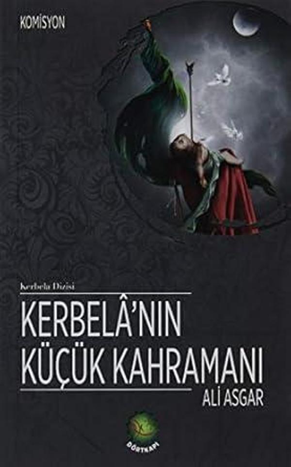 Kerbela'nın Küçük kahramanı Ali Asgar - Dörtkapı - Image 1