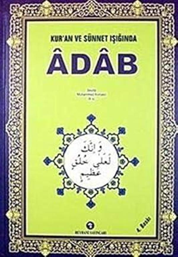 Adab / Kur'an ve Sünnet Işığında - Reyhani Yayınları - Image 1