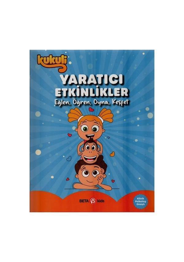 Kukuli Yaratıcı Etkinlikler - Eğlen Öğren Oyna Keşfet - Beta Kids - Image 1